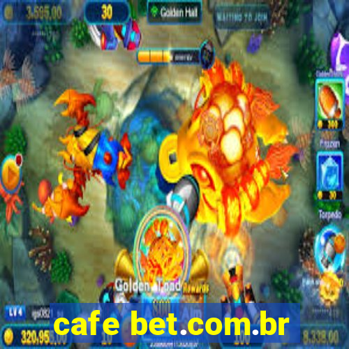 cafe bet.com.br